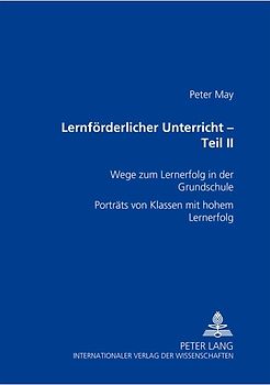 Lernförderlicher Unterricht – Teil II