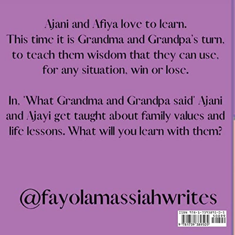 What Grandma and Grandpa Said (Ajani and Afiya Learn, Band 1)