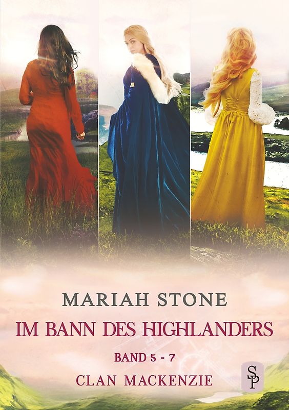 Im Bann des Highlanders - Sammelband 2: Band 5-7 (Clan Mackenzie)