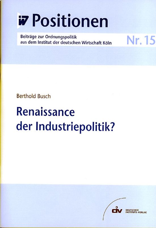Renaissance der Industriepolitik?