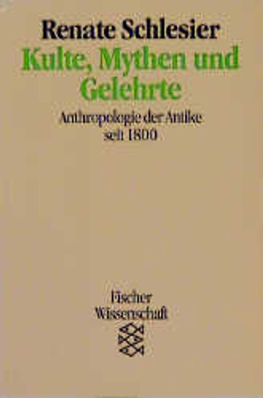 Kulte, Mythen und Gelehrte