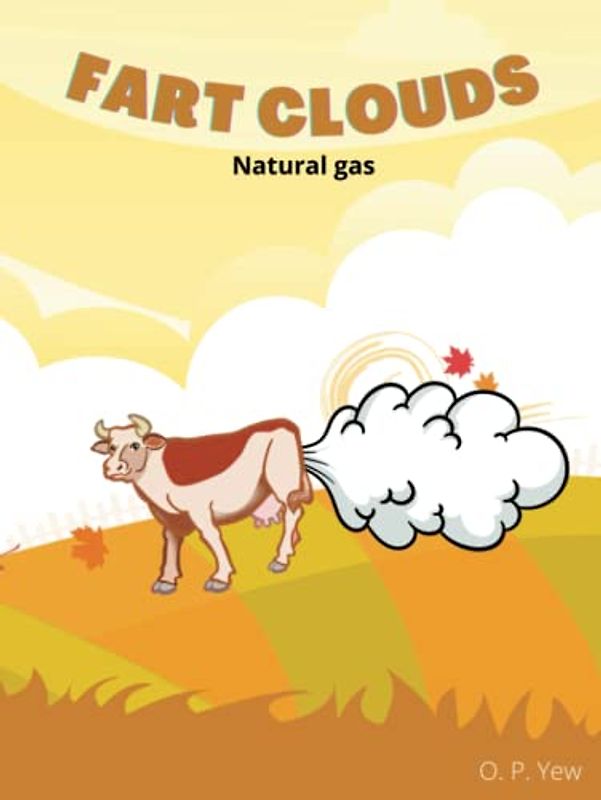 Fart Clouds - Natural Gas (The Toot Trilogy, Band 2)