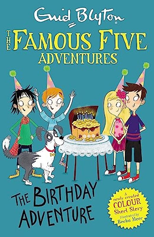 Famous Five Colour Short Stories: The Birthday Adventure (Famous Five: Short Stories, Band 9)