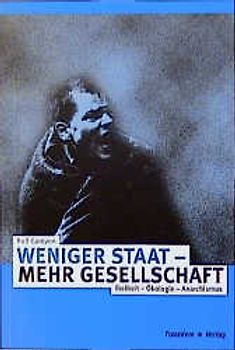 Weniger Staat - mehr Gesellschaft