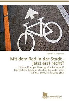 Mit dem Rad in der Stadt - jetzt erst recht?