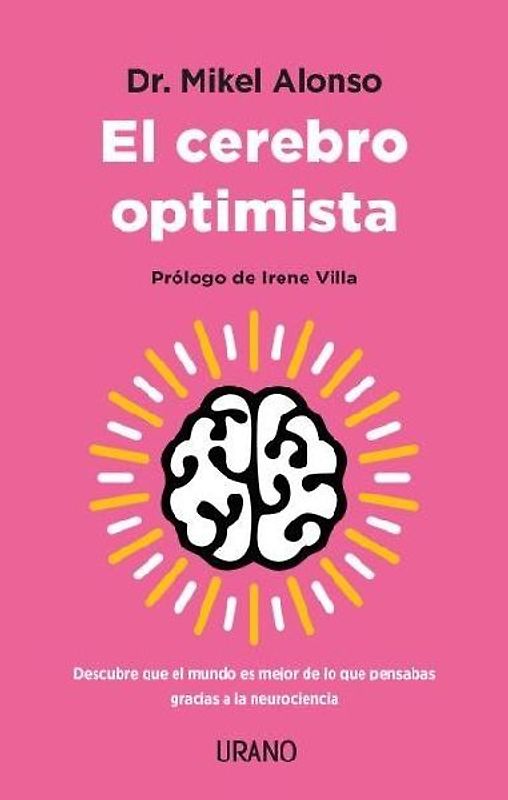 Cerebro Optimista, El