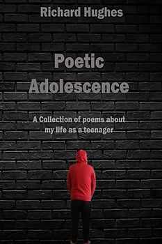 Poetic Adolescence