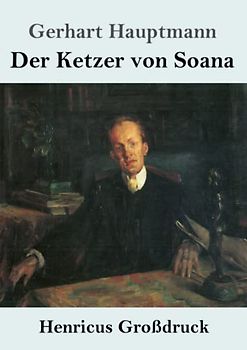 Der Ketzer von Soana (Großdruck)
