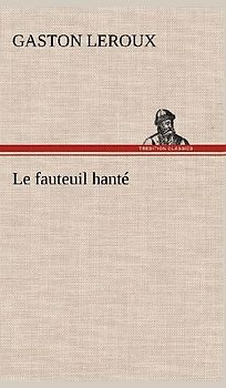 Le fauteuil hanté