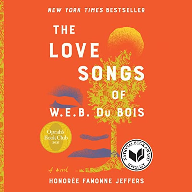 The Love Songs of W.e.b. Du Bois