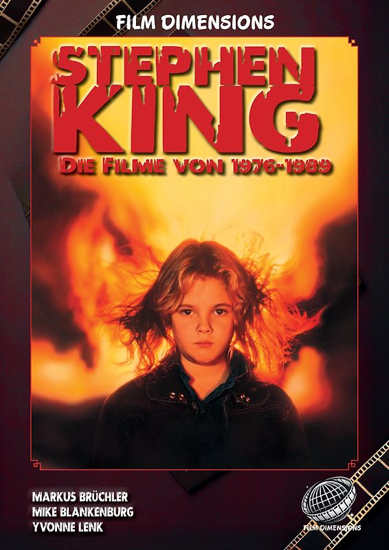 Stephen King – Die Filme, Band 1: 1976 bis 1989 (Ein Film Dimensions Buch)