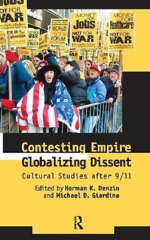 Contesting Empire, Globalizing Dissent