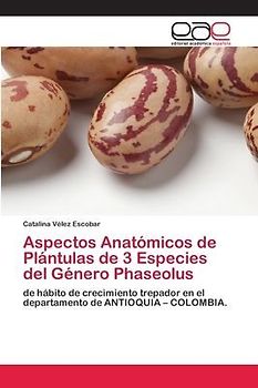 Aspectos Anatómicos de Plántulas de 3 Especies del Género Phaseolus
