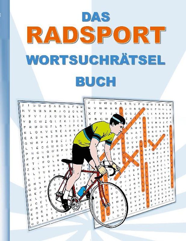 DAS RADSPORT WORTSUCHRÄTSEL BUCH