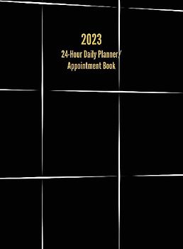 2023 24-Hour Daily Planner/ Appointment Book