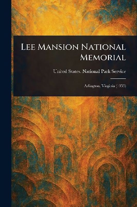 Lee Mansion National Memorial