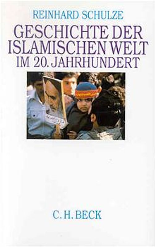 Geschichte der islamischen Welt im 20. Jahrhundert