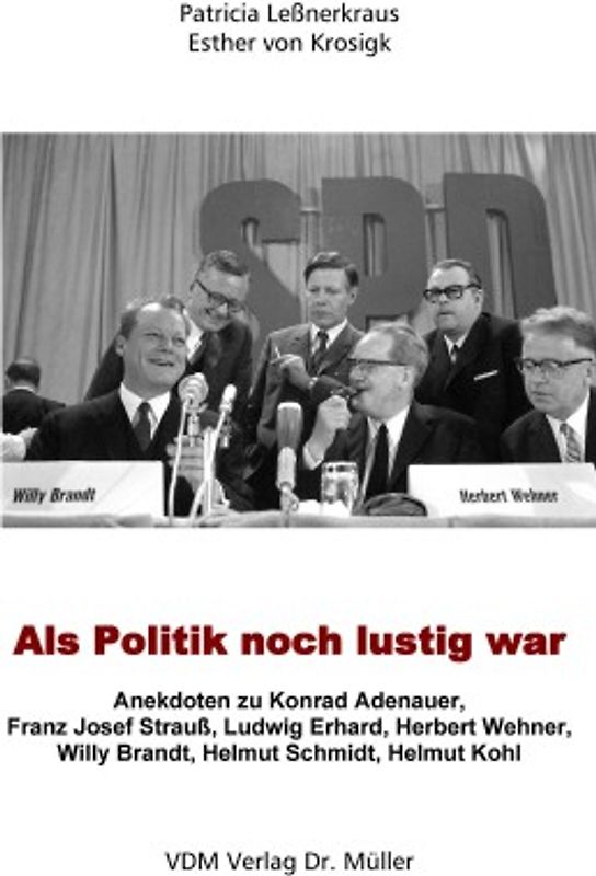 Als Politik noch lustig war