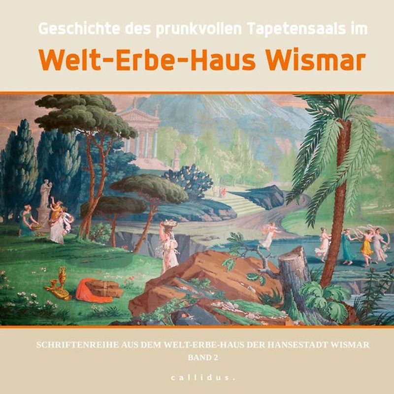 Geschichte des prunkvollen Tapetensaals im Welt-Erbe-Haus Wismar