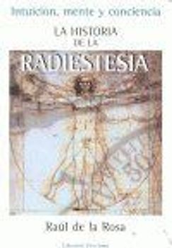 La historia de la radiestesia