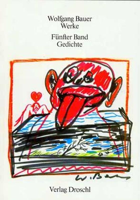 Werke - Bauer, Wolfgang / Gedichte