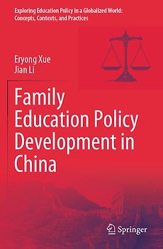 Family Education Policy Development in China