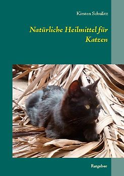 Natürliche Heilmittel für Katzen