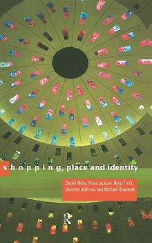 Shopping, Place and Identity