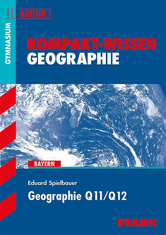 STARK Geographie Q11/Q12 - KOMPAKT