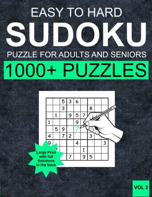 1000+ Sudoku Puzzles for Adults VOL 2: Sudoku Puzzles for Adults with over 1000 Sudoku Puzzles from Easy to Hard