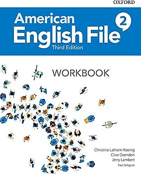 American English File 3th Edition 2. Workbook without Answer Key (American English File Third Edition)