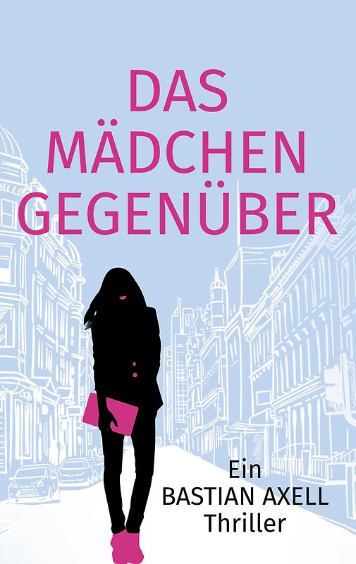 Das Mädchen gegenüber