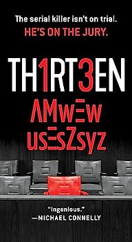 Th1rt3en: The Serial Killer Isn't on Trial. He's on the Jury. (Eddie Flynn)