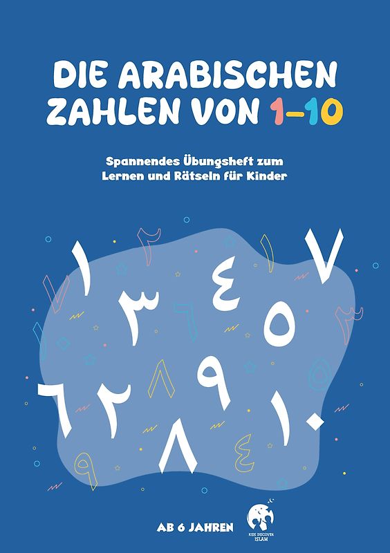 Die Arabischen Zahlen von 1-10