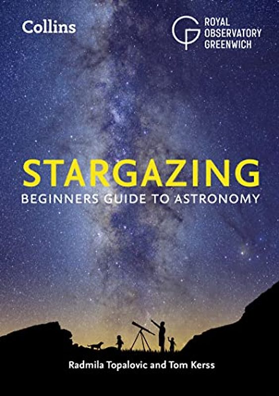 Collins Stargazing: Beginners guide to astronomy