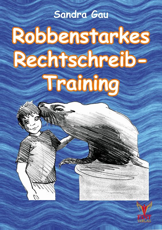 Robbenstarkes Rechtschreib-Training
