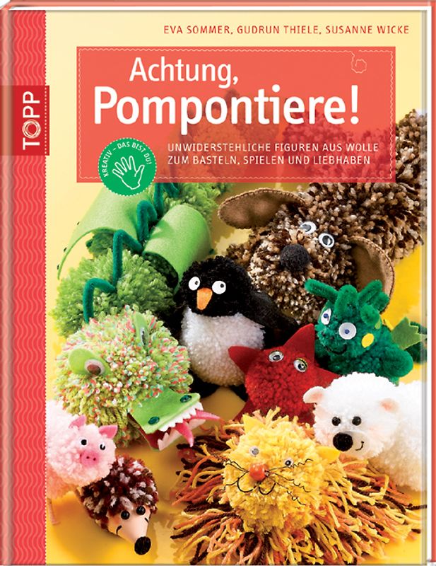 Achtung, Pompontiere!