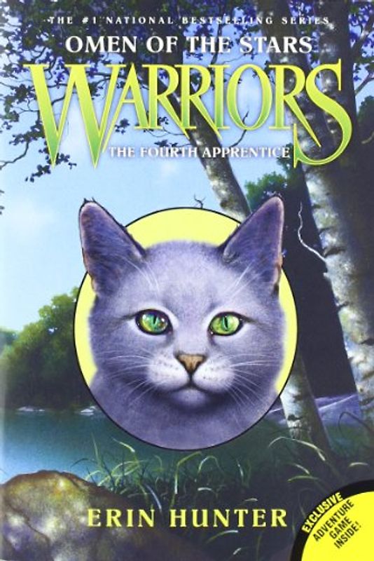 Warriors: Omen of the Stars #1: The Fourth Apprentice - Erin Hunter