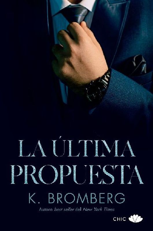 Ultima Propuesta, La (Serie Sin 3)