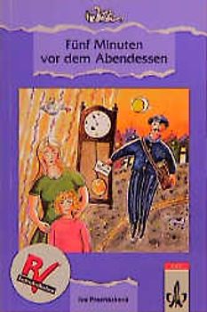 Fünf Minuten vor dem Abendessen