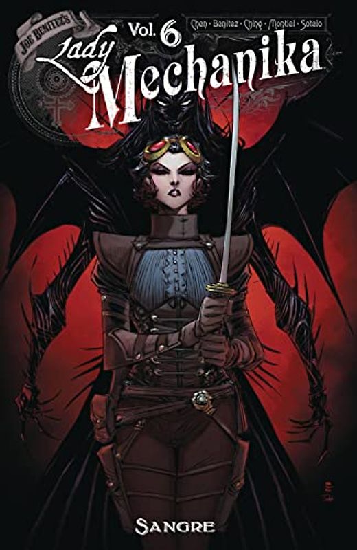 Lady Mechanika Volume 6: Sangre