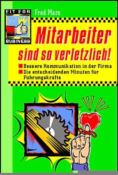 Mitarbeiter sind so verletzlich