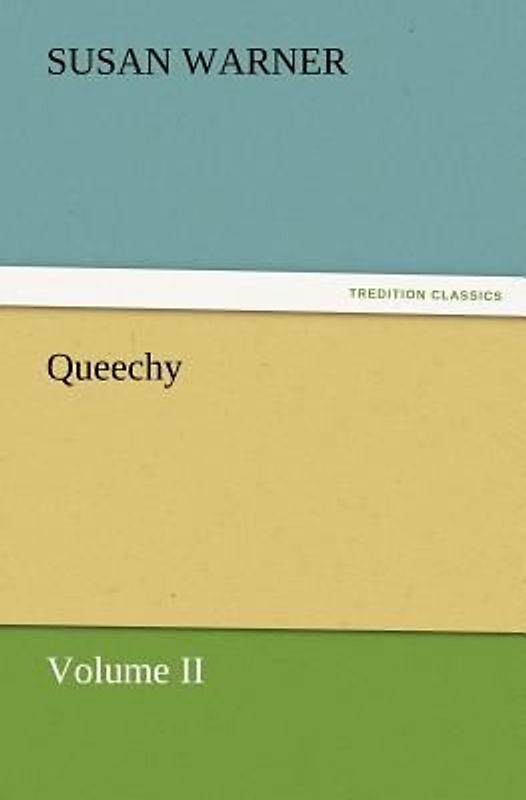 Queechy, Volume II