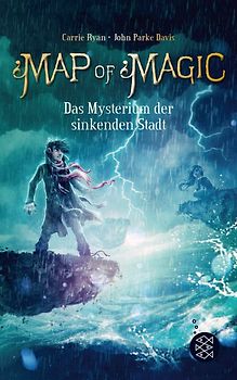Map of Magic – Das Mysterium der sinkenden Stadt (Bd. 2)