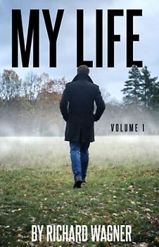 My Life: Volume 1 (Annotated)