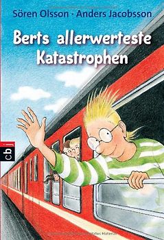 Berts allerwerteste Katastrophen