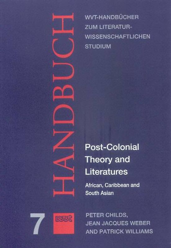 Post-Colonial Theory and Literatures