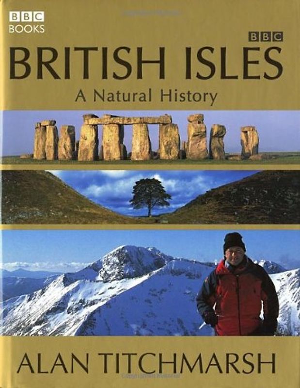 British Isles: A Natural History - Titchmarsh, Alan