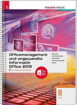 Officemanagement und angewandte Informatik III HAK Office 2016 inkl. digitalem Zusatzpaket