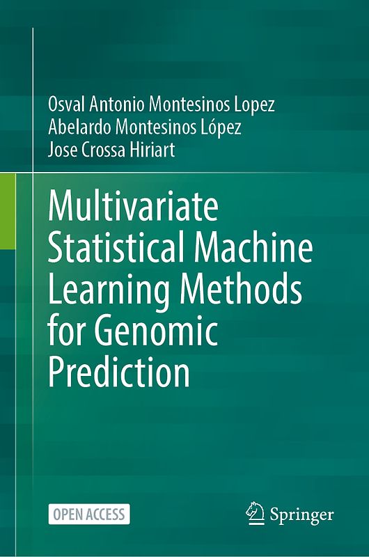 Multivariate Statistical Machine Learning Methods for Genomic Prediction